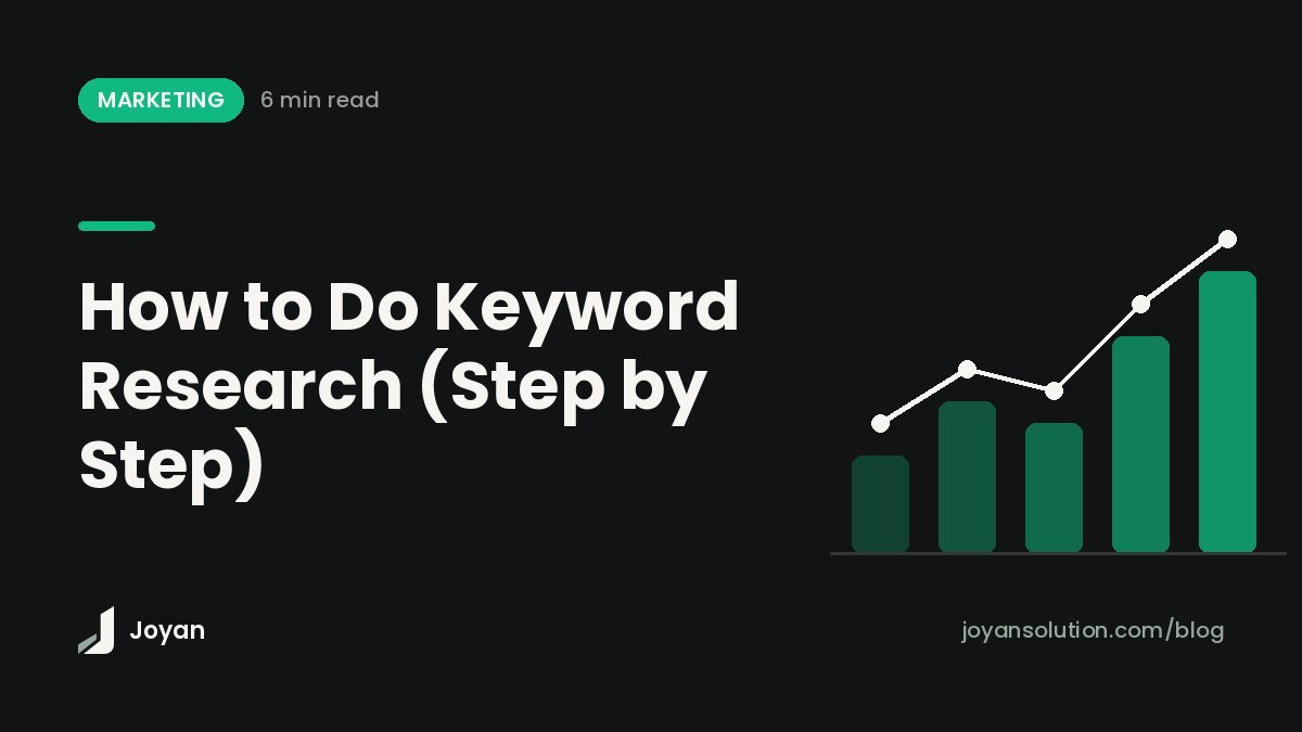 How to Do Keyword Research (Step by Step)
